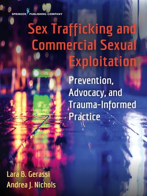 cover image of Sex Trafficking and Commercial Sexual Exploitation